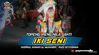 Download lagu IKI SENI - IRUL SR - RUDI SR || TOPENG IRENG NILA SAKTI GAPESWATHI LIVE DEPO PUTRA JT mp3