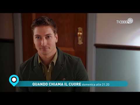 Quando chiama il cuore - Domenica 10 luglio ore 21.20 su Tv2000