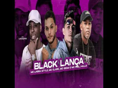 MC CLARK E LABRA STYLOS FEAT : MC GEDAI E MC FAEL HALLS - BLACK LANÇA