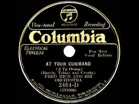 1931 Fred Rich - At Your Command (Bunny Berigan, vocal)