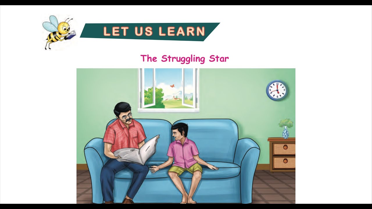 4 TH ENGLISH - TERM 3 - UNIT 3 - THE STRUGGLING STAR