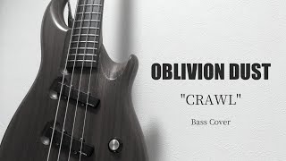 CRAWL(OBLIVION DUST COVER)