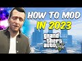 How To Mod GTA 5 In 2023