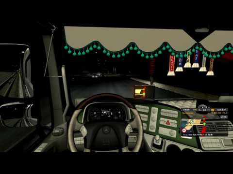 ETS2 ACTROS FAÇA MP3 İLE AKŞAM SEFERİ