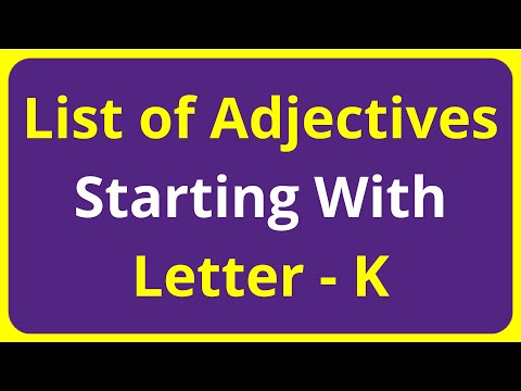 List of Adjectives Words Starting With Letter - K