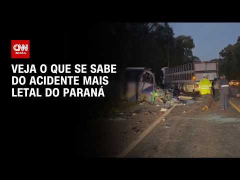 Acidente mais letal do Paraná: veja o que se sabe sobre a tragédia