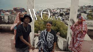 B•YAMSON - Wonder Woman (Clip Officiel) 