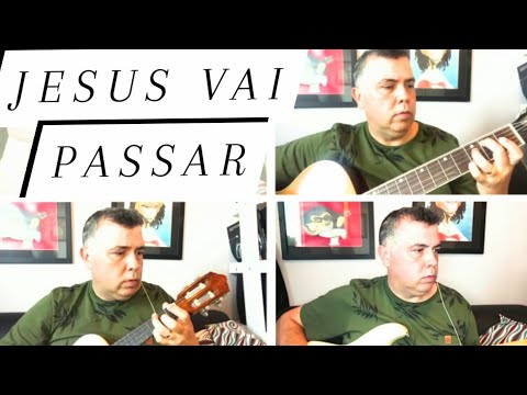 Jesus Vai Passar - Silvestre Kuhlmann