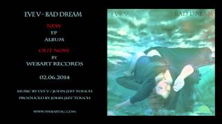 Eve V - Bad Dream (NEW album)