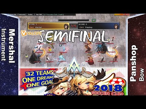 Argos Weekly 16/06/2018 PM: Semifinal - Mershal vs Panshop - Atlantica Online Valofe