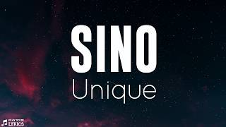 UNIQUE - Sino (LYRICS)