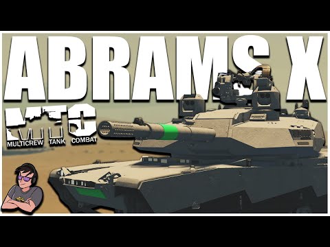 The Most Modern Abrams Is a MENACE In MTC - Multi Crew Tank Combat