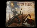 IRON FIRE Metalmorphosized Full Album 2010