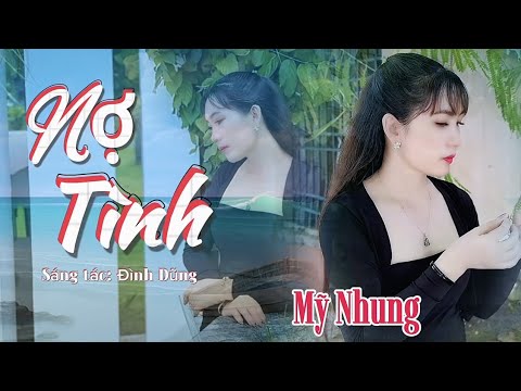 NỢ TÌNH - Đình Dũng | Mỹ Nhung (Cover) - Phong Cách Bolero Cực Hay