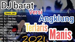 Download lagu DJ Barat Versi Angklung Fuul Bass Terlaris Manis📀 mp3 Download lagu DJ Barat Versi Angklung Fuul Bass Terlaris Manis📀 mp3