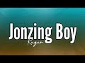 Ruger - Jonzing Boy (Lyrics)