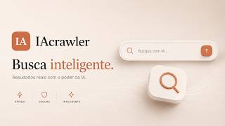 Novo Buscador com IA Brasileiro. Conheça o IAcrawler