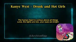 Drunk and Hot Girls - Kanye West (Lyric Video)