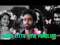 Ennai Vittu Song EFx Whatsapp Status Tamil Lovetoday Song Srivibezyt Yuvanbgm U1