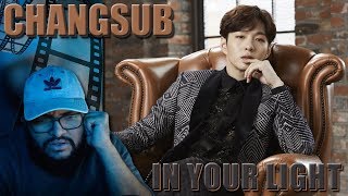 Changsub(BTOB) - In Your Light (OST) REACTION!!! So beautiful . . .