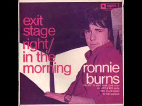 Exit stage right - Ronnie Burns (1967)