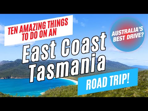 LAUNCESTON to HOBART ROAD TRIP via TASMANIA'S EAST COAST, Australia in 2026 | Ten Top Things to Do