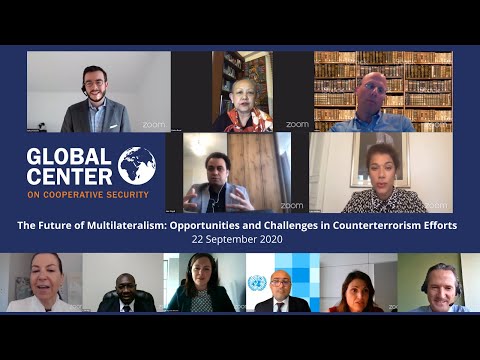 The Future of Multilateralism: Opportunities and Challenges in Counterterrorism Efforts