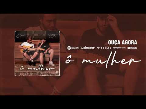 Caiô - Ô Mulher (feat. Renan CPT)