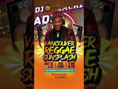 Vancouver Reggae Sunsplash 2025-Line up  #reggae #reggaemusic #musicevent #culture