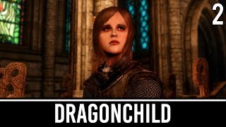 Skyrim Mods: Rigmor of Cyrodiil - Dragonchild - Part 2