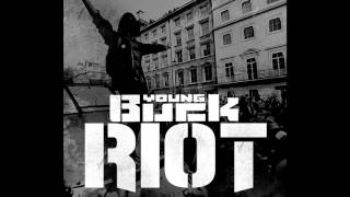 Young Buck – Riot (07.July.2016)