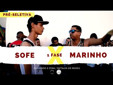 Sofe X Marinho - 1 Fase - Pré-Seletiva - Invadindo A Cena/Batalha Do Museu 2018