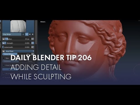 Daily Blender Tip 206 - Adding detail when Sculpting