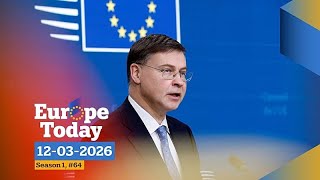 Europe Today: EU-Kommissar Dombrovskis äußert sich zu Iran-Krieg und Ukraine