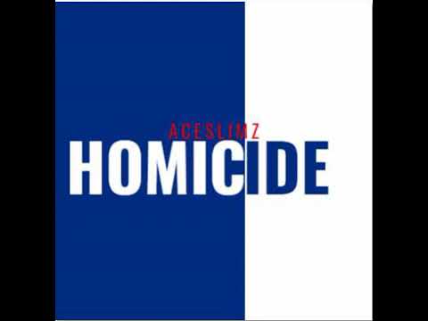 Aceslimz - Homicide OPEN VERSE (Unreleased)