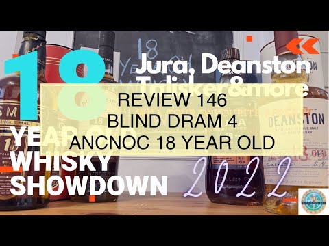 Review 146 Blind Tasting of AnCnoc 18 Year Old Highland Single Malt Whisky