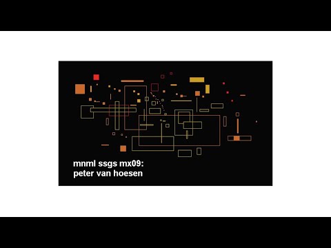 mnml ssgs mx09: peter van hoesen