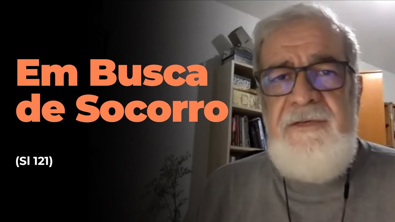 4. Em Busca de Socorro (Sl 121)