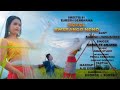 Mokol Bwskango Nono Kokborok Full Song A Kokborok Romantic Song Official Full HD Song 2023