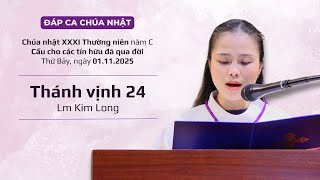Đáp ca: Tv 24 - Lm Kim Long | Cầu cho các tín hữu đã qua đời