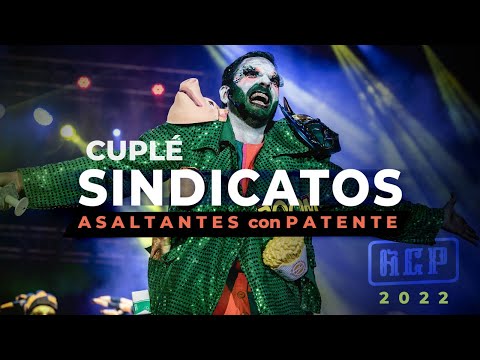 Asaltantes con Patente 2022 - Los Sindicatos