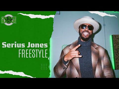 The Serius Jones "On The Radar" Freestyle