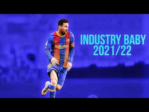 INDUSTRY BABY | MESSI | SKILLS & GOALS | 2021 | FULL HD