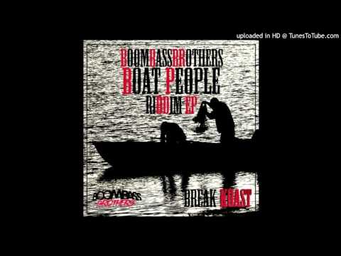 Boombassbrothers - Dude Mash up  (boat people riddim) [Break Koast Records]