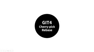 git4 - cherry-pick & rebase : 1. 수업소개