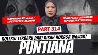 Download lagu PUNTIANA - KHW PART 314 mp3