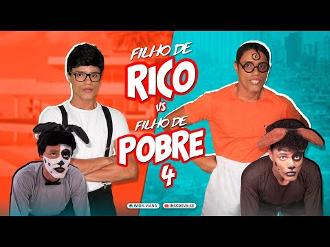FILHO DE RICO vs FILHO DE POBRE 4