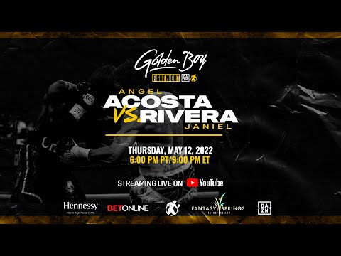 MAY 12TH GOLDEN BOY FIGHT NIGHT FULL BROADCAST
