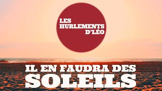 Music video thumbnail preview for Les Hurlements d'Léo - Il en faudra des soleils (Clip officiel) by Les Hurlements d’Léo