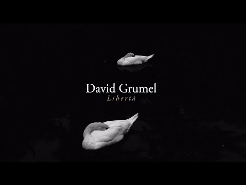 David Grumel "Libertà" Piano Solo - (Audio officiel)